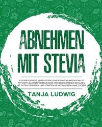 Produktbild: Abnehmen mit Stevia