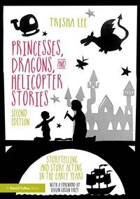 Produktbild: Princesses, Dragons, and Helicopter Stories