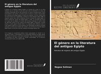 Produktbild: El g&eacute;nero en la literatura del antiguo Egipto