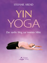 Bild vom Artikel Yin Yoga vom Autor Stefanie Arend