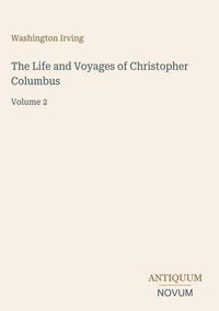 Produktbild: The Life and Voyages of Christopher Columbus