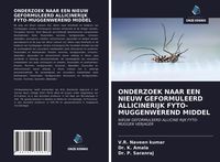 Produktbild: Onderzoek Naar Een Nieuw Geformuleerd Allicinerijk Fyto-Muggenwerend Middel