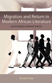 Produktbild: Migration and Return in Modern African Literature
