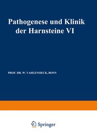 Produktbild: Pathogenese und Klinik der Harnsteine VI
