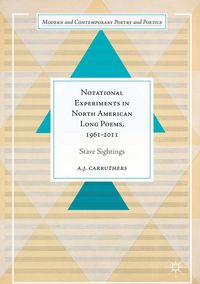 Produktbild: Notational Experiments in North American Long Poems, 1961-2011