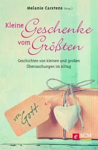 Produktbild: Kleine Geschenke vom Gr&ouml;&szlig;ten