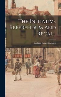 Produktbild: The Initiative Referendum And Recall