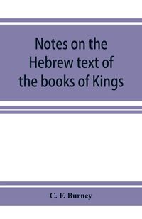 Produktbild: Notes on the Hebrew text of the books of Kings