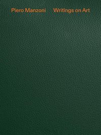 Produktbild: Piero Manzoni: Writings on Art