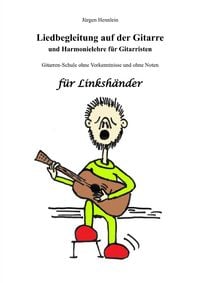 Produktbild: Liedbegleitung auf der Gitarre und Harmonielehre f&uuml;r Gitarristen f&uuml;r Linksh&auml;nder