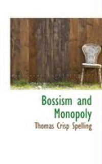 Produktbild: Bossism and Monopoly