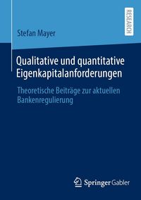 Produktbild: Qualitative und quantitative Eigenkapitalanforderungen
