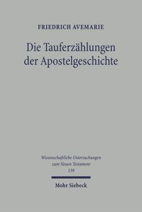 Produktbild: Die Tauferz&auml;hlungen der Apostelgeschichte