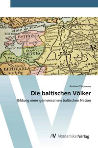 Produktbild: Die baltischen V&ouml;lker