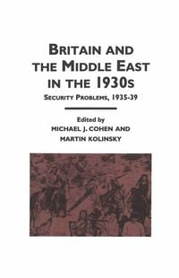 Produktbild: Britain and the Middle East in the 1930's