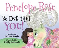 Produktbild: Penelope Rose - Be-EWE-tiful You