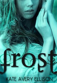 Produktbild: Frost (The Frost Chronicles, #1)