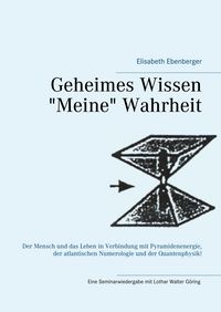 Produktbild: Geheimes Wissen - "Meine" Wahrheit