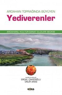 Produktbild: Ardahan Topraginda B&uuml;y&uuml;yen Yediverenler
