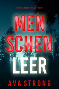 Produktbild: Menschenleer (Ein Sofia Blake FBI-Thriller - Band 1)
