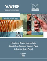 Produktbild: Estimation of Mercury Bioaccumulation Potential from Wastewater Treatment Plants in Receiving Waters: Phase 1