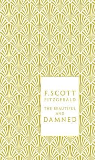 Bild vom Artikel The Beautiful and Damned vom Autor F. Scott Fitzgerald