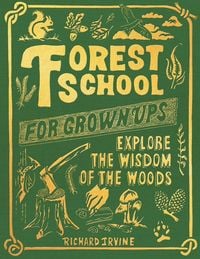 Produktbild: Forest School for Grown-Ups