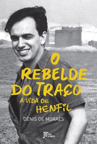 Produktbild: O rebelde do tra&ccedil;o