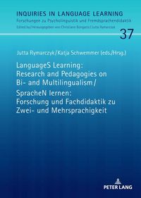 Produktbild: LanguageS Learning: Research and Pedagogies on Bi- and Multilingualism / SpracheN lernen: Forschung und Fachdidaktik zu Zwei- und Mehrsprachigkeit
