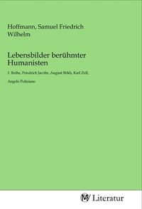 Produktbild: Lebensbilder ber&uuml;hmter Humanisten