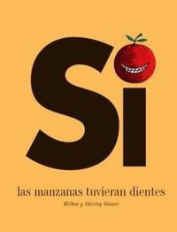 Produktbild: Si las manzanas tuvieran dientes