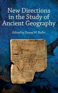Produktbild: New Directions in the Study of Ancient Geography