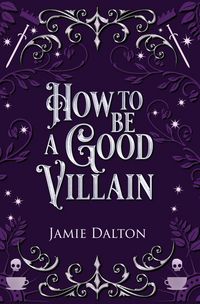 Produktbild: How to Be a Good Villain