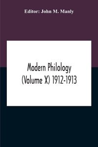 Produktbild: Modern Philology (Volume X) 1912-1913