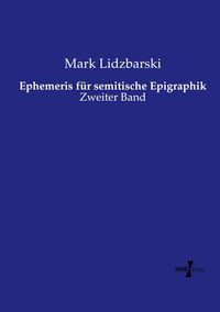 Produktbild: Ephemeris f&uuml;r semitische Epigraphik