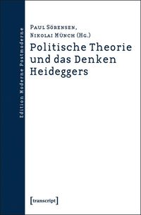 Produktbild: Politische Theorie und das Denken Heideggers