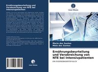 Produktbild: Ern&auml;hrungsbeurteilung und Verabreichung von NTE bei Intensivpatienten