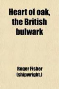 Produktbild: Heart of Oak, the British Bulwark