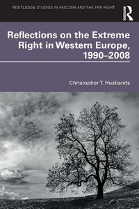 Produktbild: Reflections on the Extreme Right in Western Europe, 1990-2008