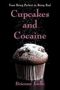 Produktbild: Cupcakes and Cocaine