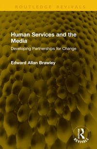 Produktbild: Brawley, E: Human Services and the Media