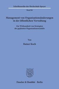 Produktbild: Management von Organisations&auml;nderungen in der &ouml;ffentlichen Verwaltung.