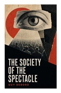 Produktbild: The Society of the Spectacle