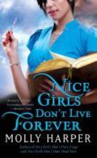 Produktbild: Nice Girls Don't Live Forever