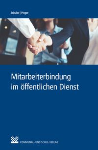 Produktbild: Mitarbeiterbindung im &ouml;ffentlichen Dienst