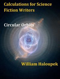 Produktbild: Calculations for Science Fiction Writers/Circular Orbits