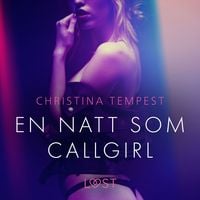 Produktbild: En natt som Callgirl - erotisk novell