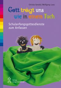 Produktbild: Gott tr&auml;gt uns wie in einem Tuch