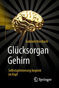 Produktbild: Gl&uuml;cksorgan Gehirn