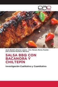 Produktbild: Salsa Bbq Con Bacanora Y Chiltep&iacute;n